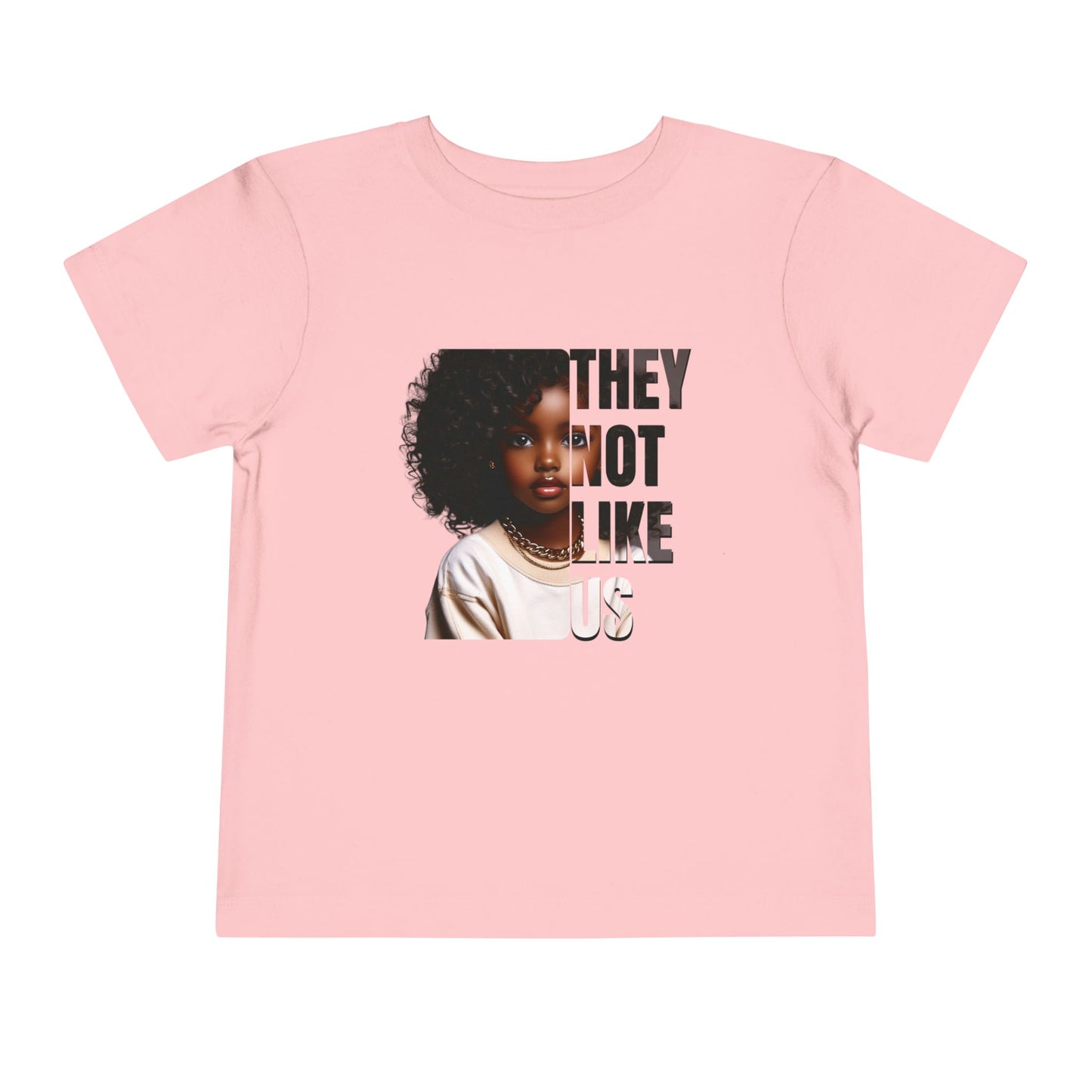 Apparel | They Not Like Us Toddler T-shirt