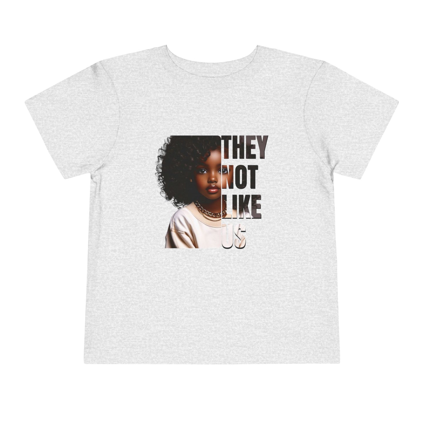 Apparel | They Not Like Us Toddler T-shirt