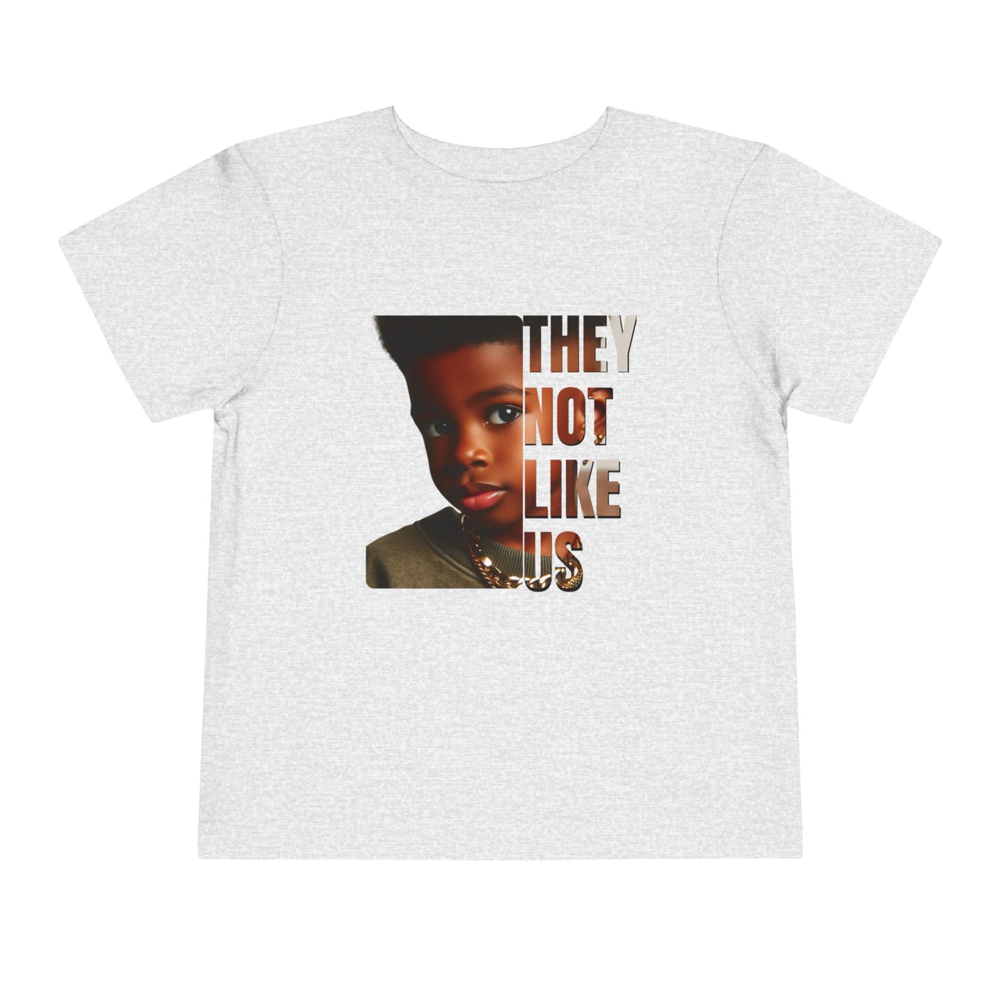 Apparel | They Not Like Us Toddler T- shirt