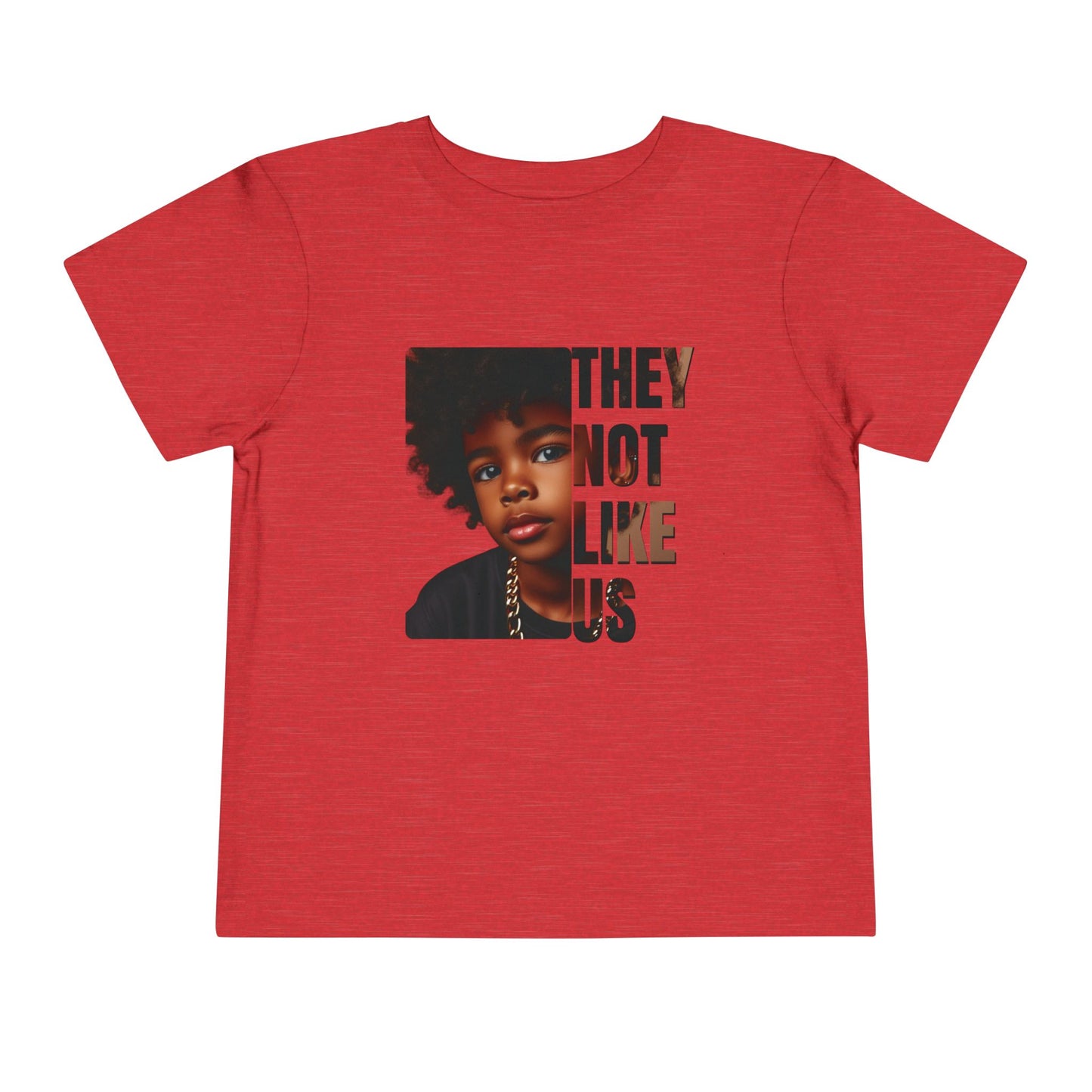 Apparel | They Not Like Us Toddler T-shirt