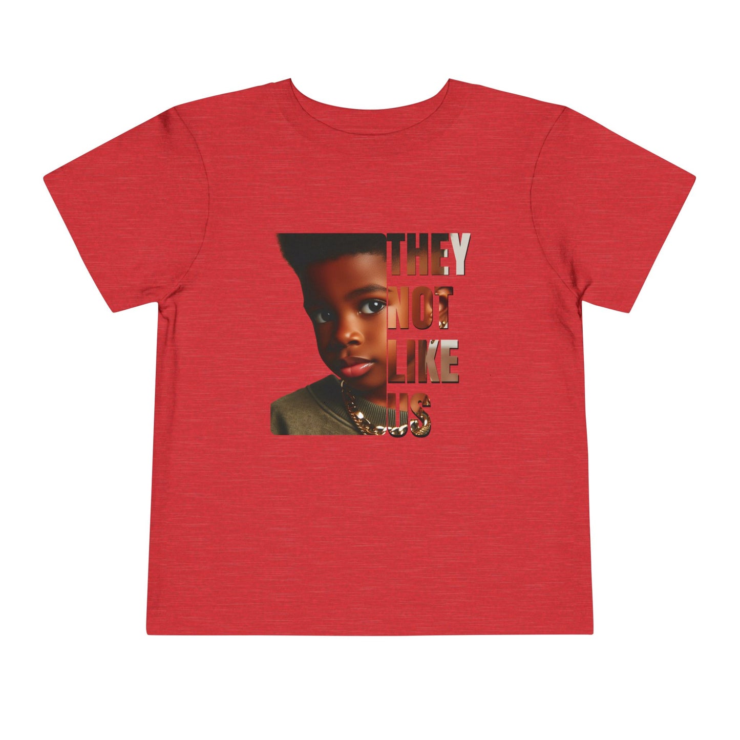 Apparel | They Not Like Us Toddler T- shirt