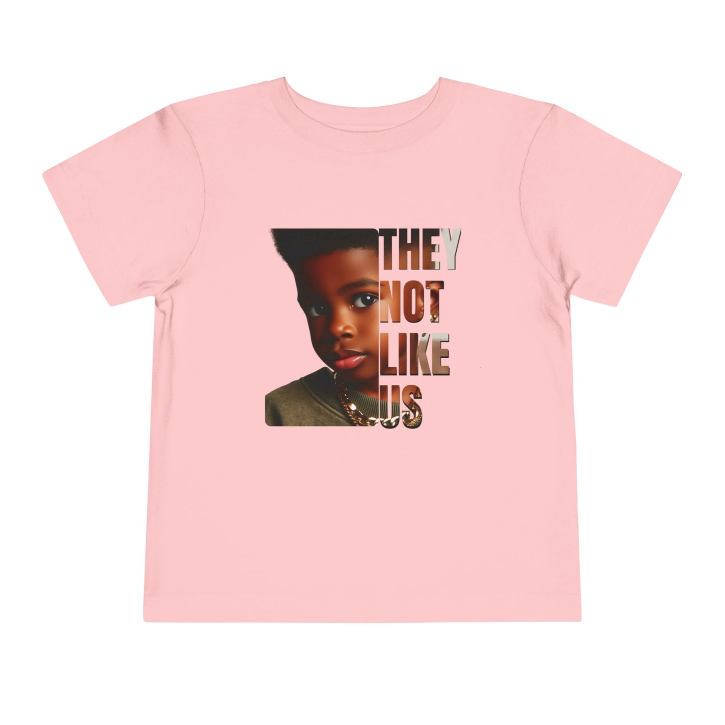 Apparel | They Not Like Us Toddler T- shirt