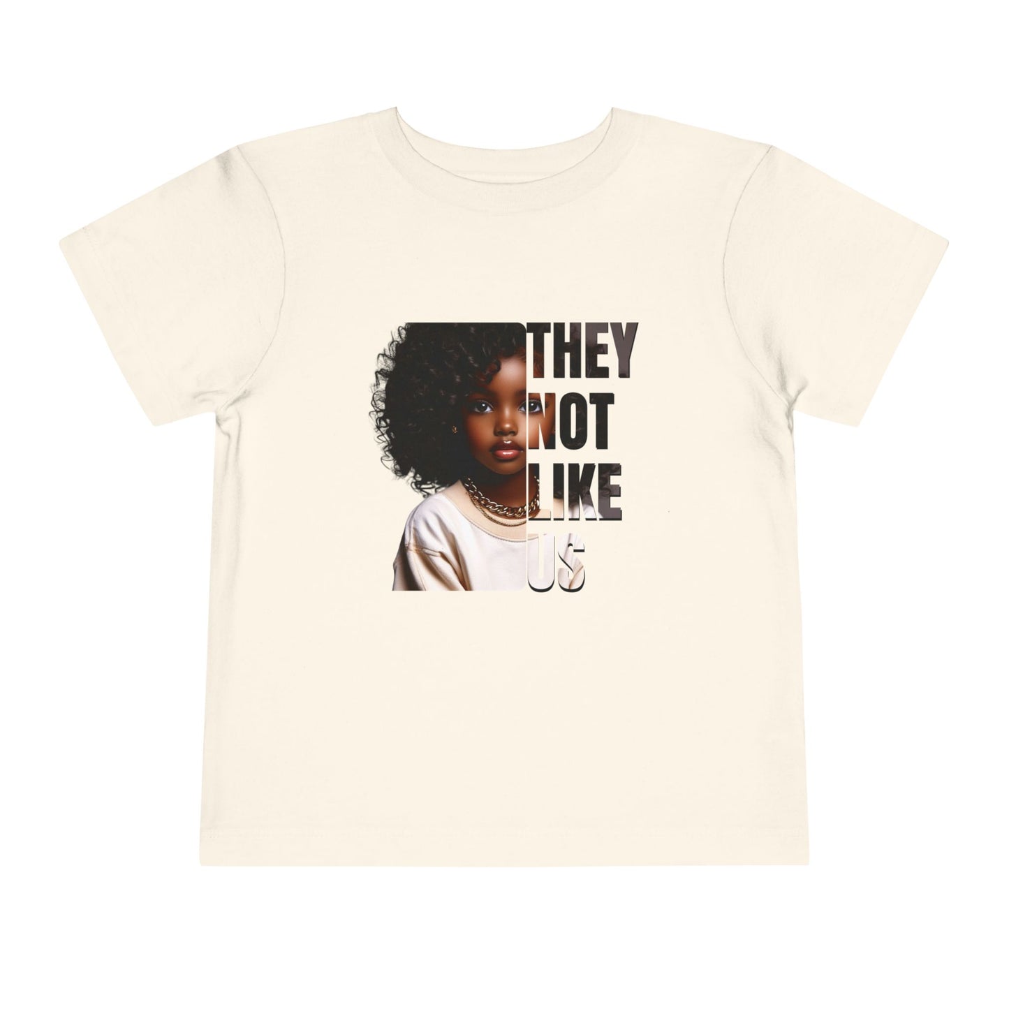 Apparel | They Not Like Us Toddler T-shirt